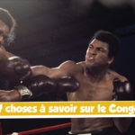 Ce qu'il faut savoir sur le congo - Combat the Rumble in the Jungle
