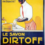 savon dirtoff - pub raciste