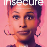 Affiche série Insecure