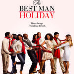 Affiche film Le Mariage de l'année 10 ans après-The Best Man Holiday