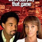 Affiche film Three can play that Game - Comment garder son homme